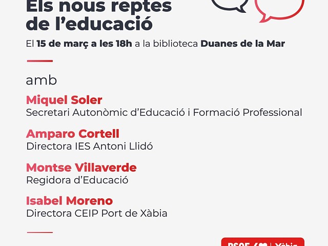 El PSOE de Xàbia aborda los retos del sistema educativo en una jornada de reflexión y debate para el miércoles 15 de marzo.